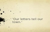 Our letters tell our town review