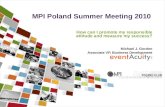 MPI Poland Summer Mtg 2010 Michael Gordon