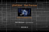 (PHP)Unit - bad Practices