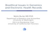 UCSF Informatics Day 2014 - Wylie Burke, "Bioethical Issues in Genomics and Electronic Health Records"