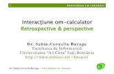 Interactiune om-calculator (Retrospective & perspective)