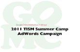 2011 Google Online Marketing Competition - AdWords Campaign for TISM Summer Camp