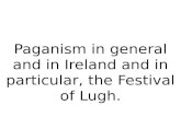 Dancing at Lughnasa: Paganism & the Festival of Lugh