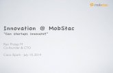 Innovation at MobStac - Can startups innovate?