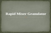 Rapid mixer graqnulator
