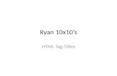 Ryan 's 10x10 presentation