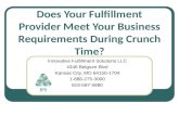 Does Your Fulfillment Services Provider Meet Your Business Requirements During Crunch Time