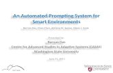 An Automated Prompting System for Smart Environments
