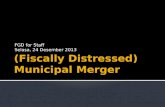 (Fiscally distressed) municipal merger