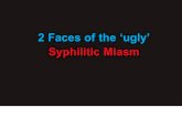 2 Faces Of The Syphilitic Miasm