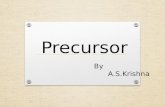 Precursor-Origin to touch screen