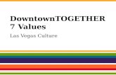 Downtown las vegas community culture and values