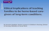 Ethical Implications of teaching families to be home-based ...