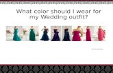 What color should I wear for a wedding outfit?