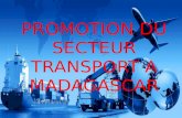 Promotion du secteur transport   madagascar