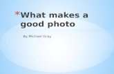 What makes a good photo