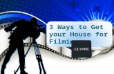 3 Ways to Get your House for Filming