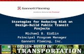 Strategies for Reducing Risk on Design-Build Public Transit Projects