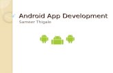 Sameer Thigale  Android app development