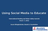 Using Social Media to Educate (IBWSS 2012)