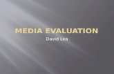 David Lea Media evaluation