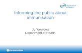 Informing the public about immunisation by Jo Yarwood - Department of Health