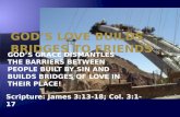 God’s love builds bridges to friends
