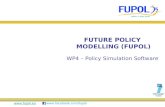 FUPOL Workpackage 4 - Policy Simulation Software