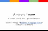 Android *ware: Current Status and Open Problems