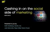 Cashing in on the social side to marketing