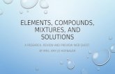 Elements, compounds, mixtures, and solutions