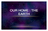 Our home the earth solar system