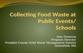 Collecting Food Waste at Public Events/Schools - Donovan