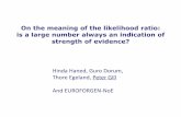 On the meaning of the likelihood ratio:  is a large number always an indication of  strength of evidence?