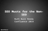 SEO for the Non-SEO Mind - Ruth Burr Reedy