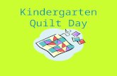 Kindergarten Quilt Day