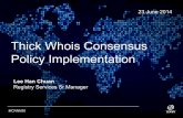 ICANN 50: Thick Whois Consensus Policy Implementation