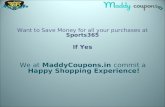 Save your money with all your purchase on Sports365 using Sports365 coupons.