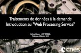 Traitements de données à la demande - Introduction au Web Processing Service