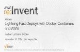 (APP303) Lightning Fast Deploys with Docker Containers and AWS | AWS re:Invent 2014