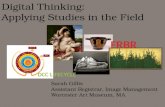 Digital Thinking: Applying Studies in the Field