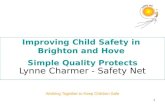 Safety Net Quality Assurance scheme