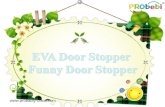 EVA door stopper,funny door stopper,EVA foam door stopper