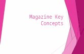 Magazine key concepts