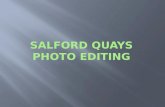 Salford quays photo editing