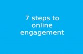 7 steps to online engagement success