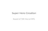 Super Hero Creation