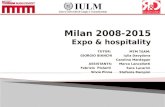 MILAN 2008-2015 - EXPO & HOSPITALITY
