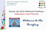 Speak Up 2012 National Findings: Educators and Parents