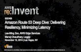 (SDD408) Amazon Route 53 Deep Dive: Delivering Resiliency, Minimizing Latency | AWS re:Invent 2014
